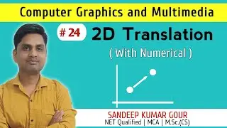 2D Translation with numerical | 2D Transformation | Two Dimensional translation | Computer graphics