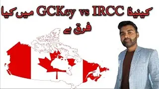 Canada GCKey vs IRCC | How to apply for Canada Visit | GCKey | IRCC