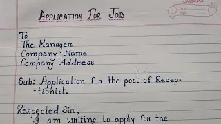 Application for the post of receptionist || English application writing for the post of job