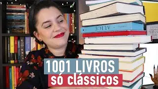 LIVROS LIDOS (PARTE 1) 1001 LIVROS PARA LER ANTES DE MORRER | BOOK ADDICT