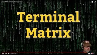 Linux Matrix Terminal Transparency