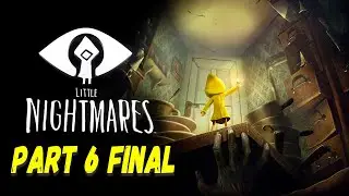 Little Nightmares part 6 (full walkthrough) no comments FINAL