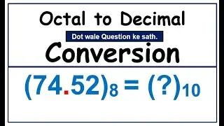 Octal to Decimal 