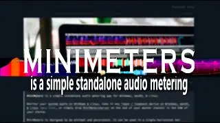 MiniMeters is a simple standalone audio metering