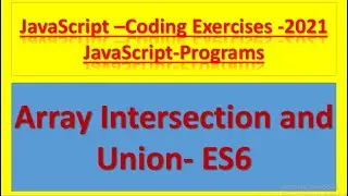 Array intersection and union in ES6 example