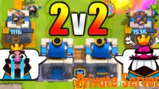 2v2 Private Server 1.9.7 [Must Play]Android|No App Survey|Clash Royale