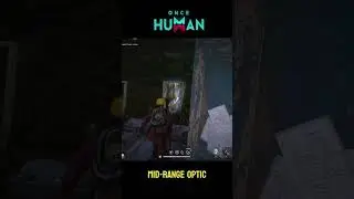 Once Human Mid Range Optic Weapon attachment location 