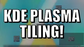 TILING might come to KDE Plasma!