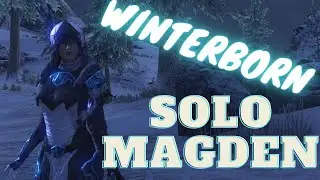 ESO - Winterborn - Solo Magicka Warden for ALL Solo Content!