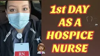 1ST DAY AS A HOSPICE NURSE | HOW DID I PREPARE? | DID I QUIT??