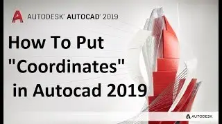 How To Put Coordinates in Autocad 2019