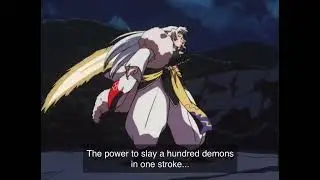 Sesshomaru Destroys A Mountain With A Single Stroke Of His Sword (Inuyasha)