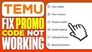 How To Fix Temu Promo Code Not Working (2024)