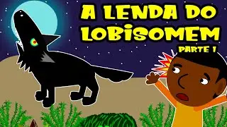 A Lenda do Lobisomem - Parte 1 #folclorebrasileiro #lendasbrasileiras