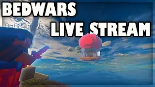 Luckynetwork BEDWARS LIVESTREAM! | JOIN ME NOW