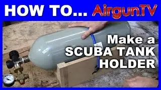 HOW TO make a PCP scuba tank holder