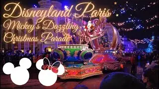 Disneyland Paris Mickey's Dazzling Christmas Parade 4K | Mickey et sa Parade Étincelante de Noël