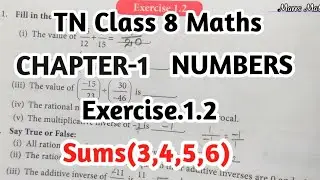 tn class 8 maths chapter 1/numbers/exercise 1.2/. 3,4,5,6/marrs maths