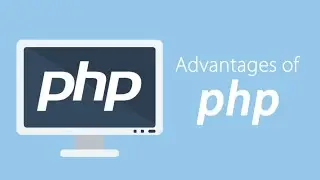 PHP Tutorial - PHP Advantages For Development (Must Watch) | Beginner Level | Programming | Computer