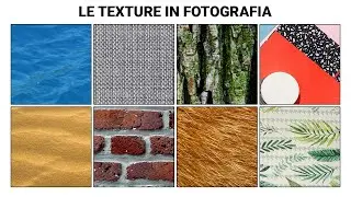 Cosa sono le TEXTURE in Fotografia (e come catturarle).