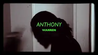 Anthony Warren-Gain Green (Unofficial Video)