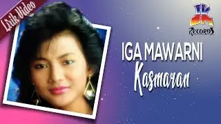 Iga Mawarni - Kasmaran (Official Lyric Video)