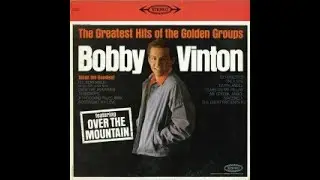 Bobby Vinton  "My Special Angel"