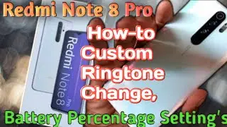 Redmi Note 8 Pro Top Feature's ||  How to Custom Ringtone Set & Battery Percentage Setting's etc