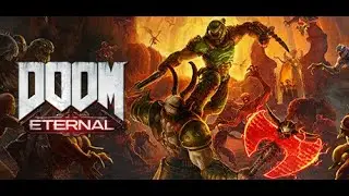 [DOOM: Eternal] Back to the slaughter again!
