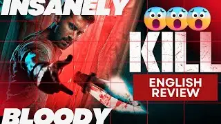 Kill (2023) Review: India's Goriest Movie Ever? You Decide!