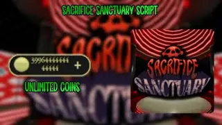 Sacrifice sanctuary script Unlimited Coins Roblox | NixScripts