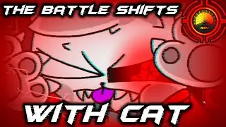 The Battle Shifts with Cat (Demo, Nights 1 & 2)