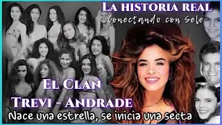 El Clan Trevi-Andrade | 