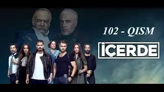 Ichkarida | Ичкарида 102 - Qism | HD O'ZBEK TILIDA
