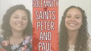 The Feast of Saints Peter and Paul is tomorrow!