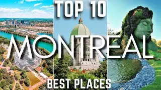 Top 10 Places to Visit in Montreal, Canada 🇨🇦 - 4K Travel Video