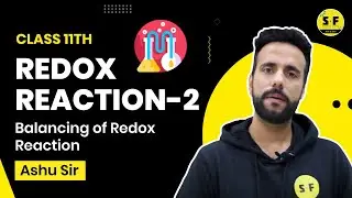 Redox Reaction Balancing of Redox Part 2 | With Ashu Sir Science and Fun
