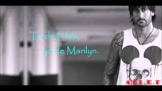 Melendi - Tú de Elvis, yo de Marilyn (letra)