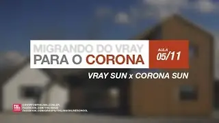 Migrando do Vray para o Corona: 