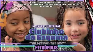 PETRÓPOLIS é linda! CLUBINHO DA ESQUINA
