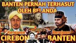 BANTEN TUMBANG AKIBAT PERANG SAUDARA | KERAJAAN CIREBON DAN BANTEN | Sejarah Banten