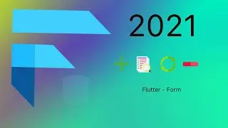 flutter  CRUD (2021), Form tutorial 3/3