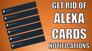 How to remove alexa cards notification