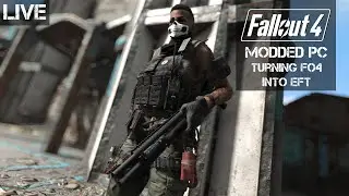 Turning Fallout 4 into Escape From Tarkov / S.T.A.L.K.E.R.