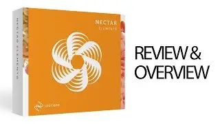 Nectar 3 Elements Overview