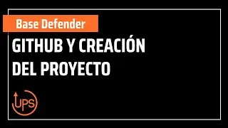 🚀 GitHub y creación del proyecto en Unity