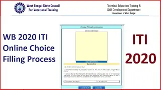 WB 2020 ITI Online Choice Filling Process.(Complete Video)