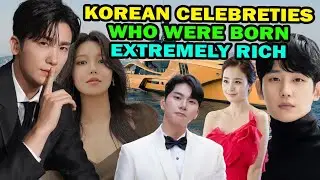 7 K-drama Stars Who Were Born Into Extremely Rich Families