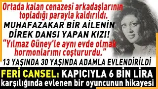 FERİ CANSEL: Kocasının kurşunuyla, kızının gözünün önünde katledilen kadının acılarla dolu hikâyesi