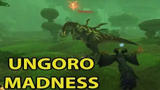 Ungoro Madness ~ World of Warcraft